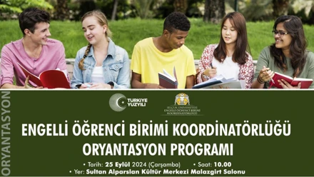 2024-2025 Engelli Öğrenci Birimi Koordinatörlüğü Oryantasyon Programı